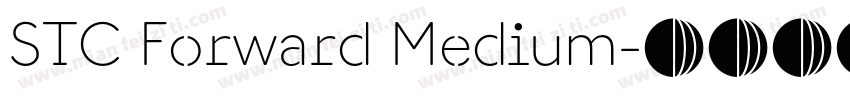 STC Forward Medium字体转换